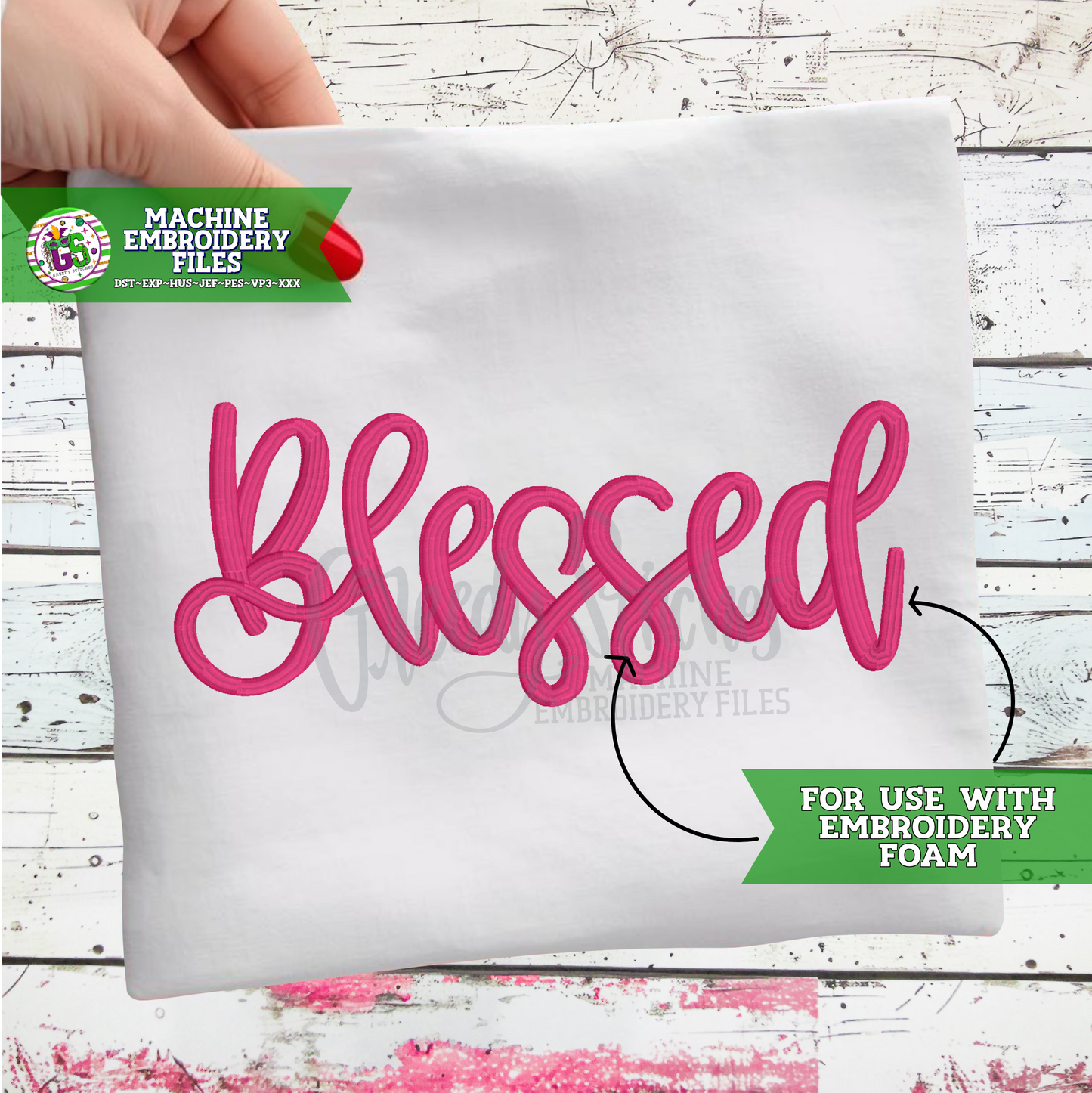 Blessed FOAM Satin Machine Embroidery Design
