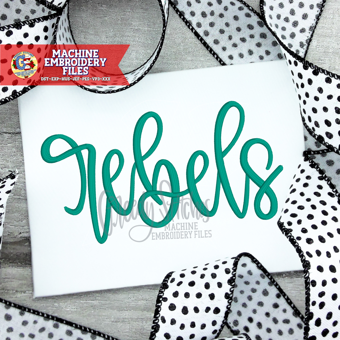 Rebels Hand Lettered Machine Embroidery Design
