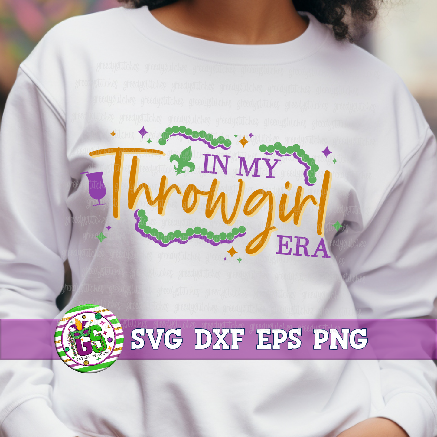 In My Throwgirl Era SVG DXF EPS PNG - Mardi Gras