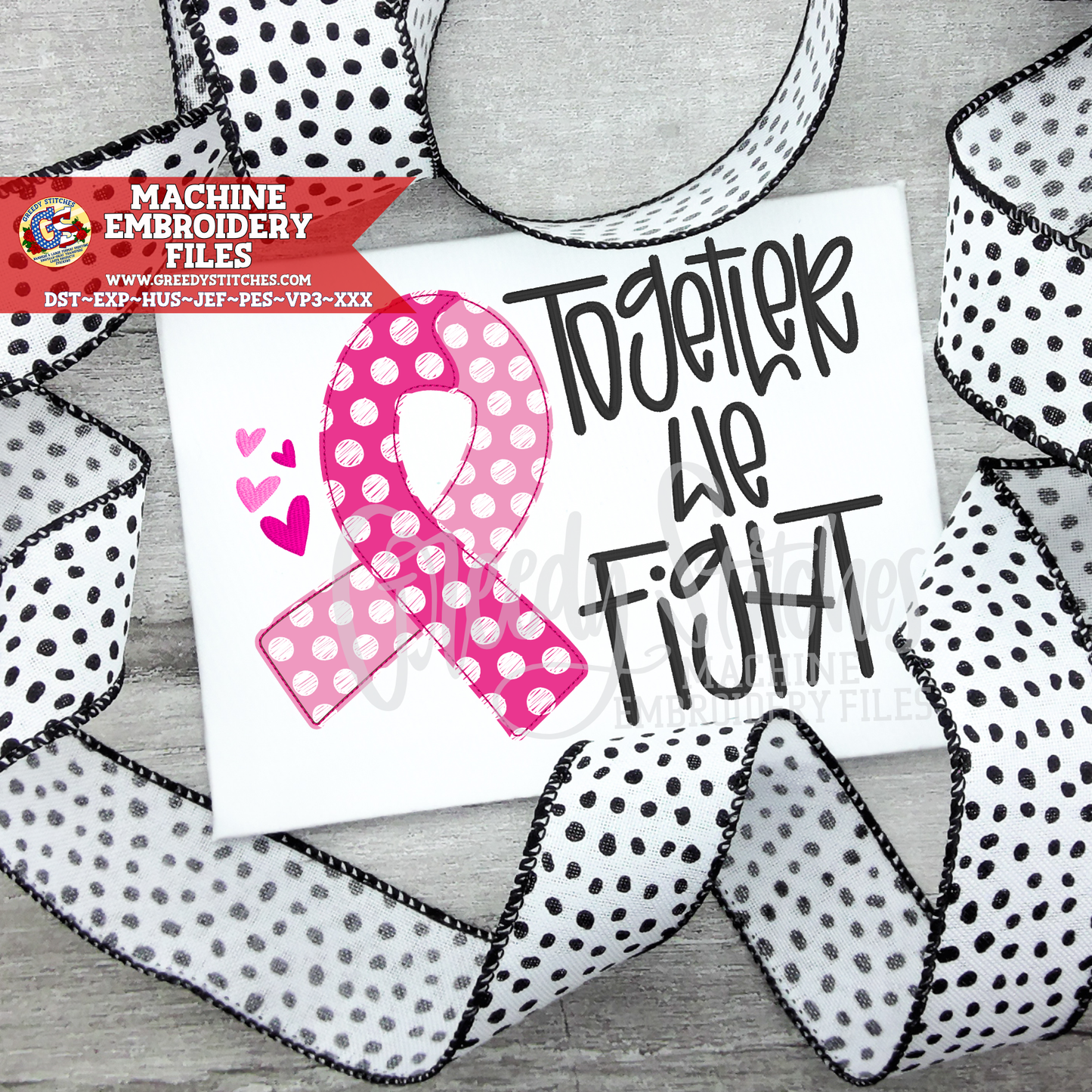 Together We Fight Bean Stitch Machine Embroidery Design - Breast Cancer Awareness