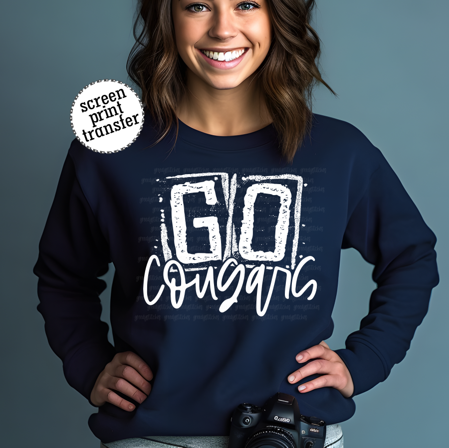 Go Cougars Screen Print Transfer--white ink