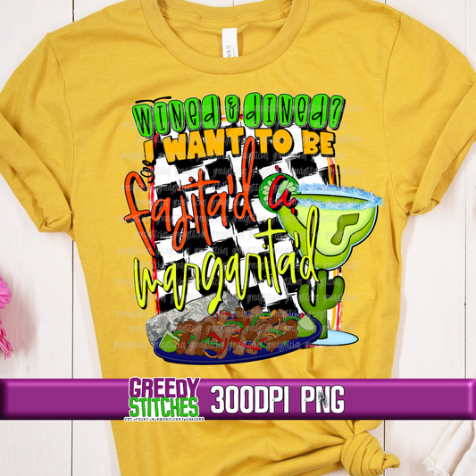 Fajita'd & Margarita'd PNG - Cinco de Mayo PNG