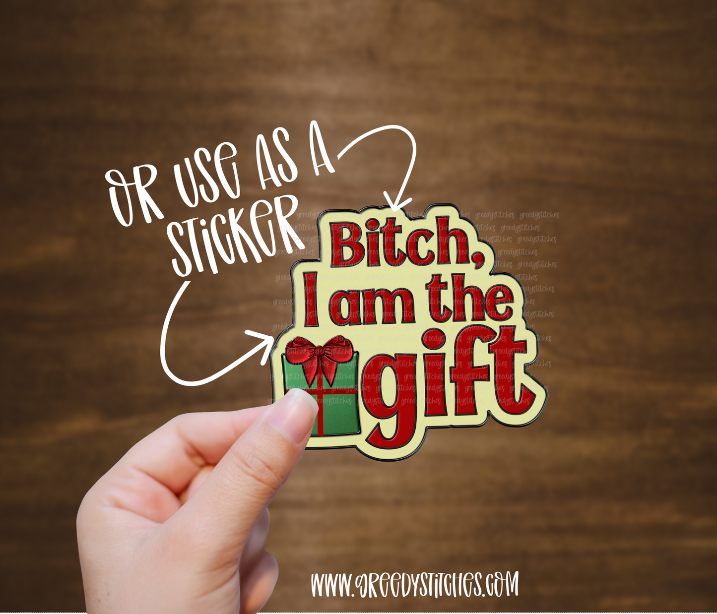 Bitch, I am the Gift Faux Enamel Pin PNG