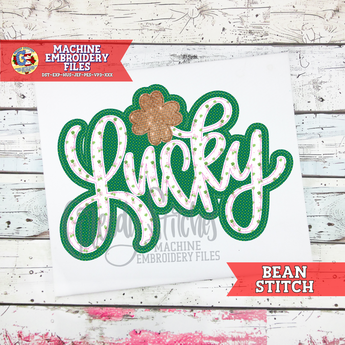 Lucky Shamrock Double Applique Bean Stitch Machine Embroidery Design