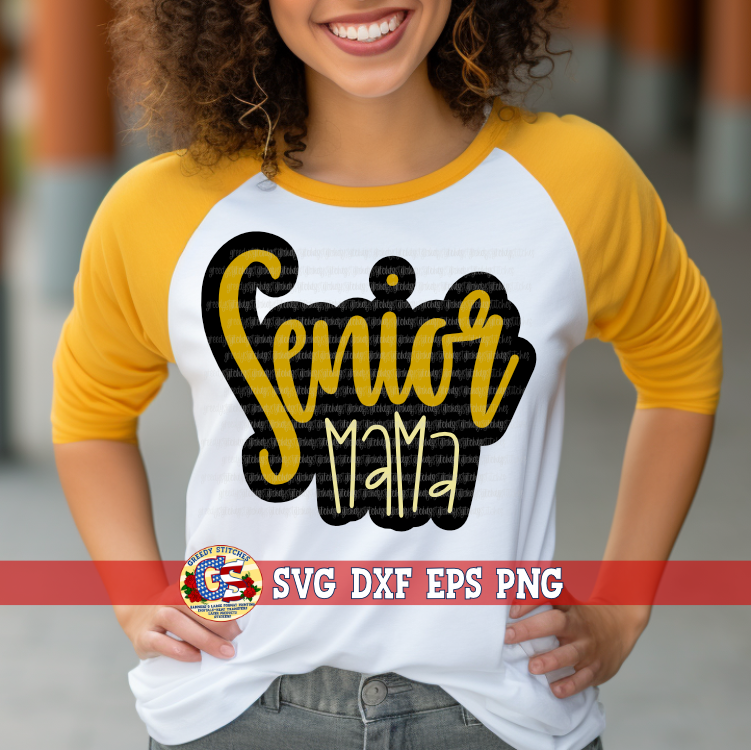 Senior Mama SVG DXF EPS PNG