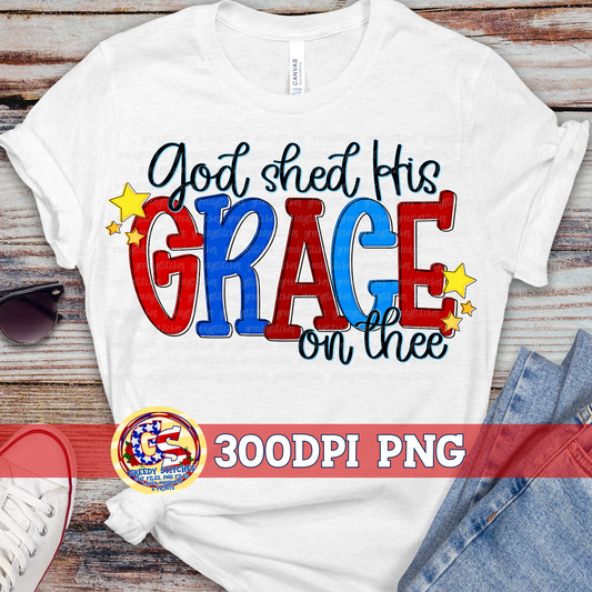 God Shed His Grace On Thee PNG