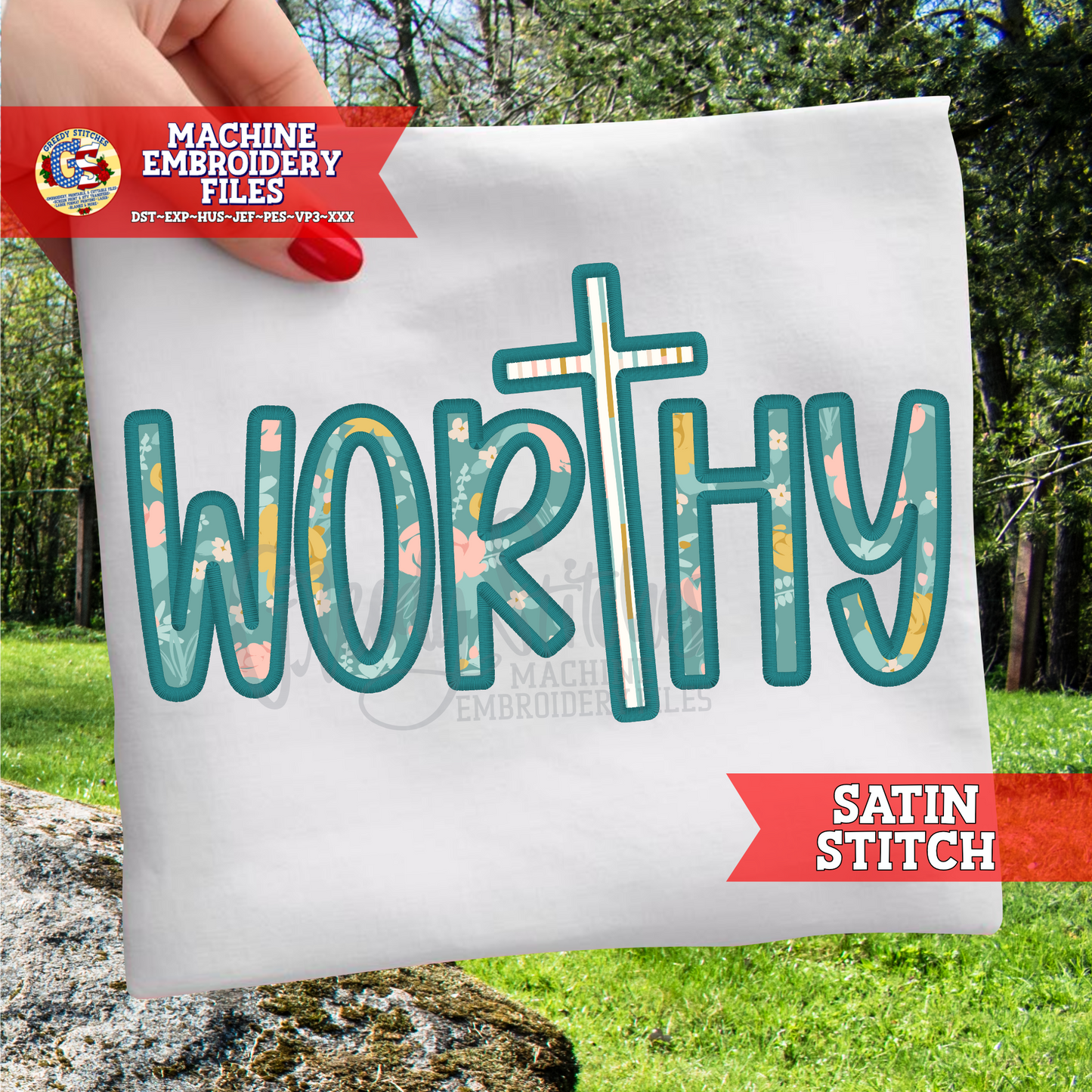 Worthy Satin Stitch Machine Embroidery Design