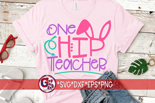 One Hip Teacher SVG DXF EPS PNG