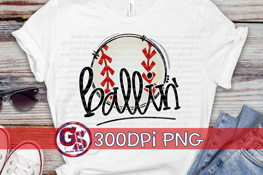 Baseball Ballin' PNG For Sublimation