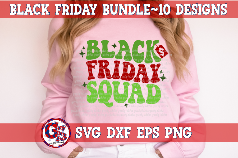 Black Friday Bundle SVG DXF EPS PNG