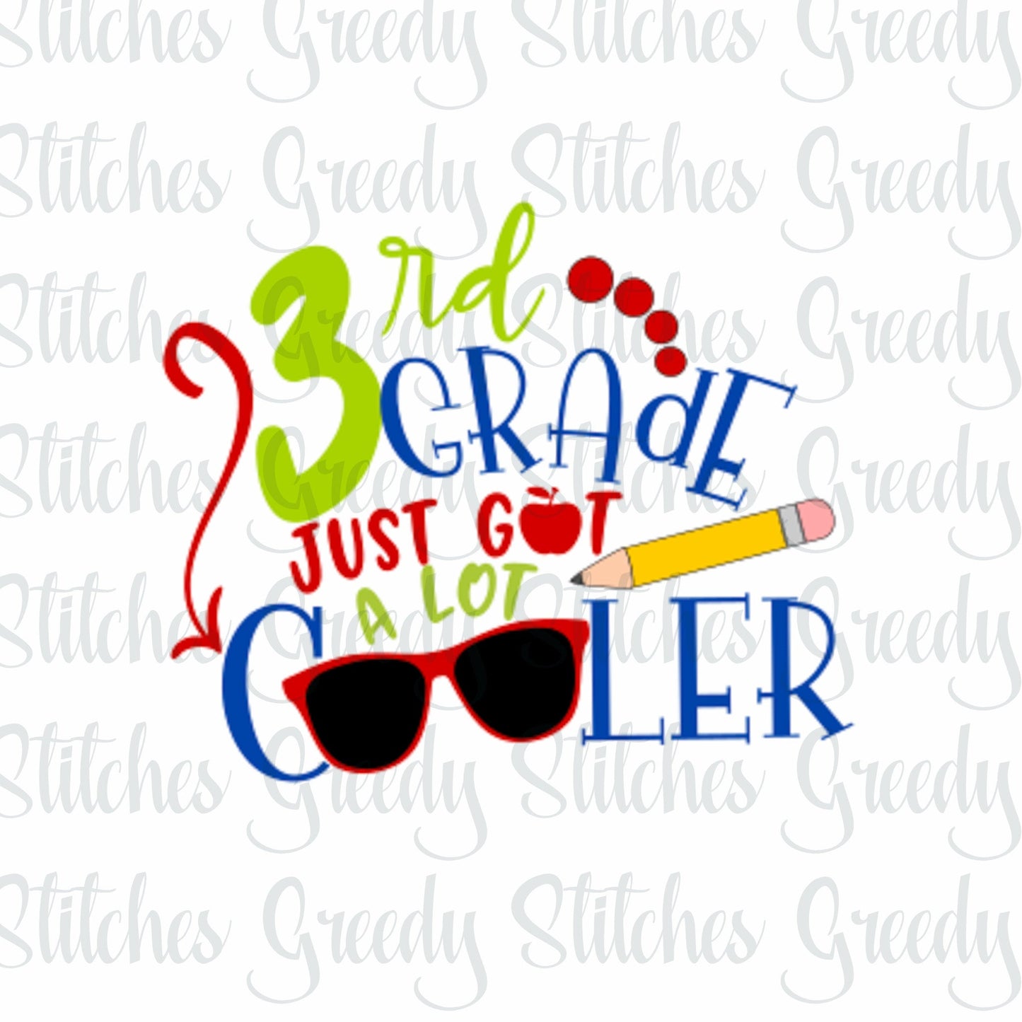 3rd Grade Just Got A Lot Cooler svg, dxf, eps, png. 3rd Grade SvG | Third Grade DxF | 3rd Grade DxF | Instant Download Cut Files.