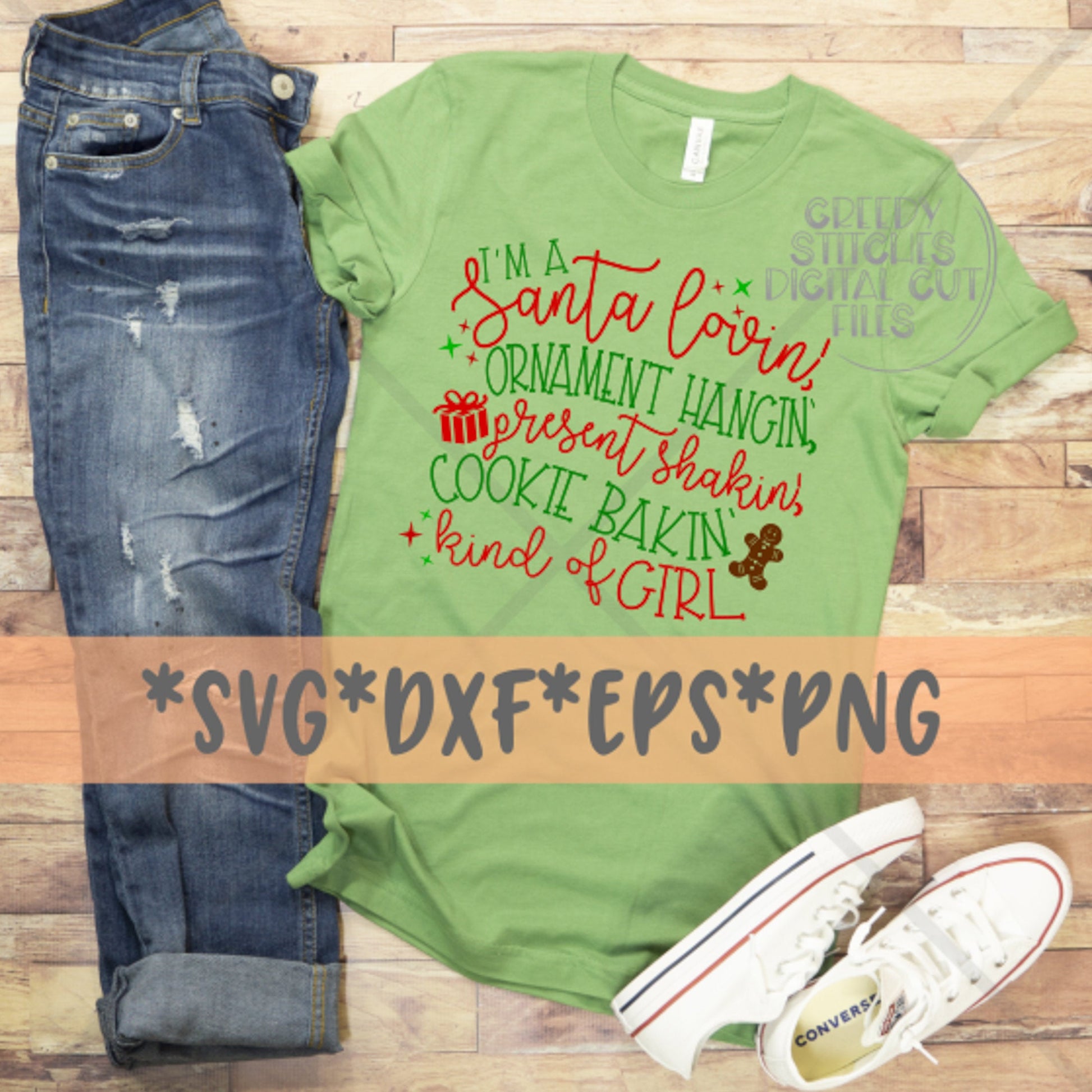 Santa Lovin', Present Shakin' Kind of Girl svg, dxf, eps, png. Christmas SVG | Christmas DxF | Santa SvG | Instant Download Cut Files.