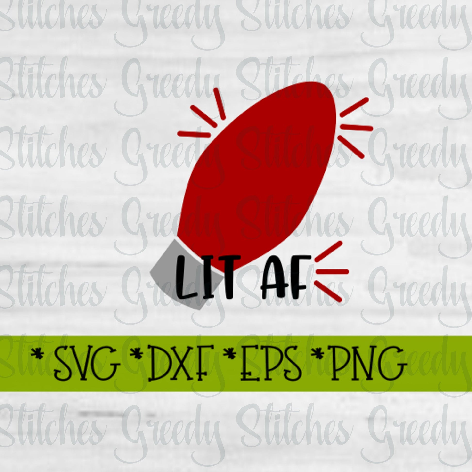 Christmas SvG | Lit AF svg, dxf, eps, png. Christmas DxF | Lit AF SvG | Lit AF DxF | Lit SvG | Instant Download Cut Files. Christmas DxF