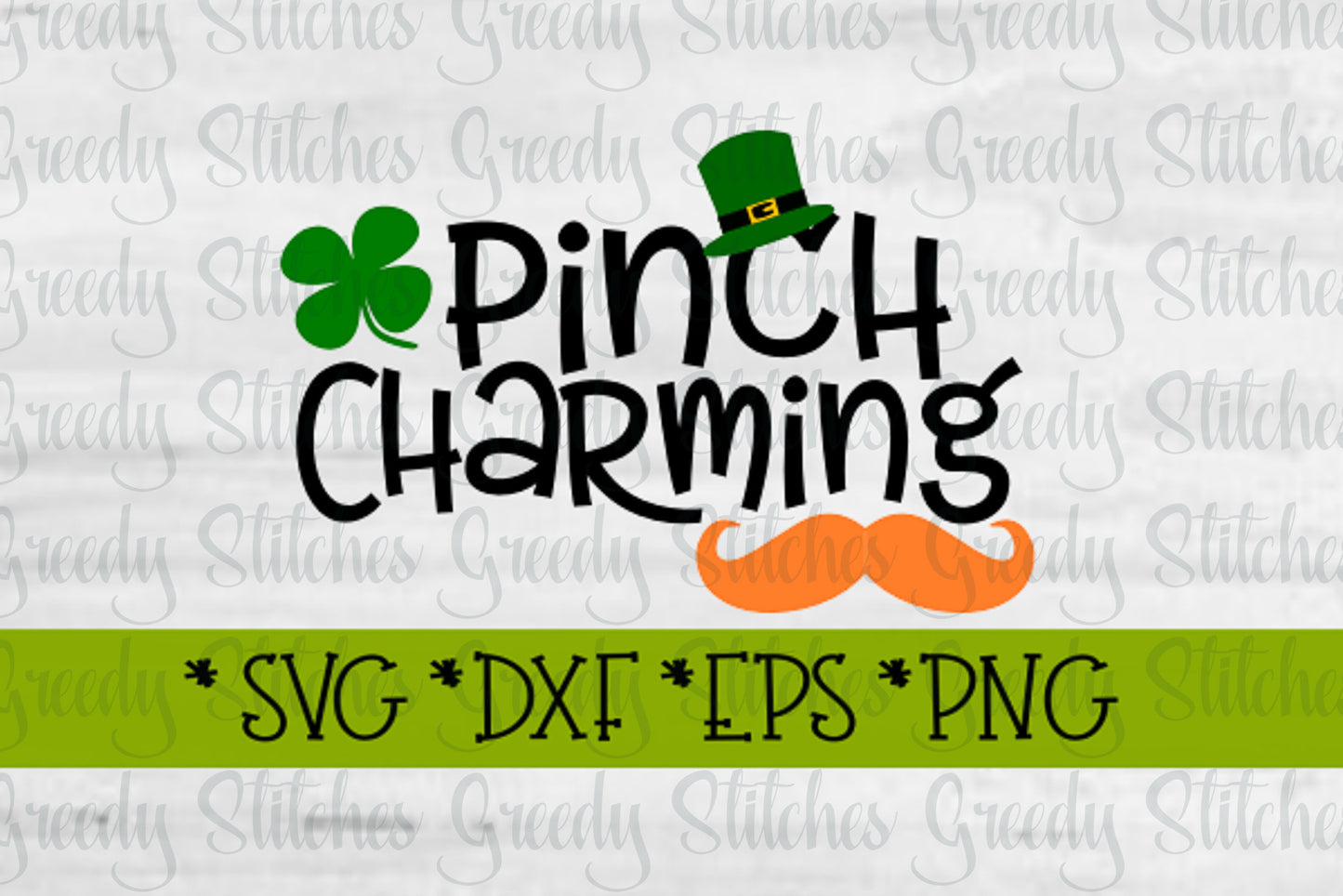 St. Patrick's Day SvG | Pinch Charming svg, dxf, eps, png. Four Leaf Clover SvG | Pinch Charming Svg | Luck SvG | Instant Download Cut File