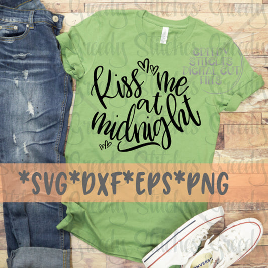 New Years SvG | Kiss Me At Midnight svg, dxf, eps, png | New Year SvG | Happy New Year DXF | Midnight SVG | Instant Download Cut Files