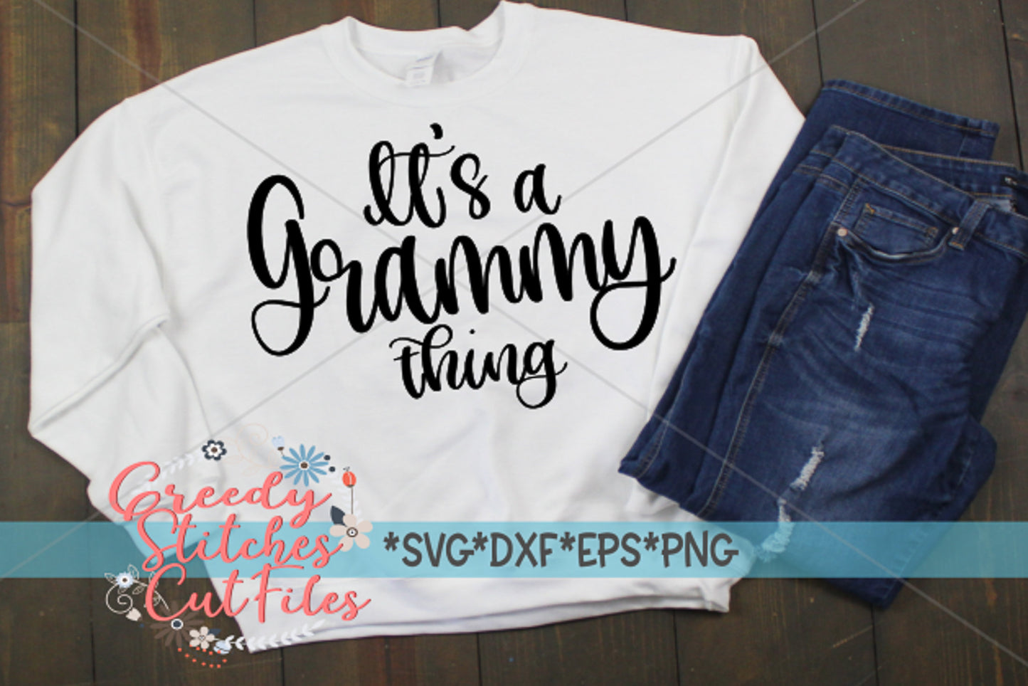It's a Grammy Thing SvG | Mother's Day SVG | SvG | Grammy SVG | Grammy Thing DxF | Grammy Thing svg dxf eps png. Instant Download Cut File