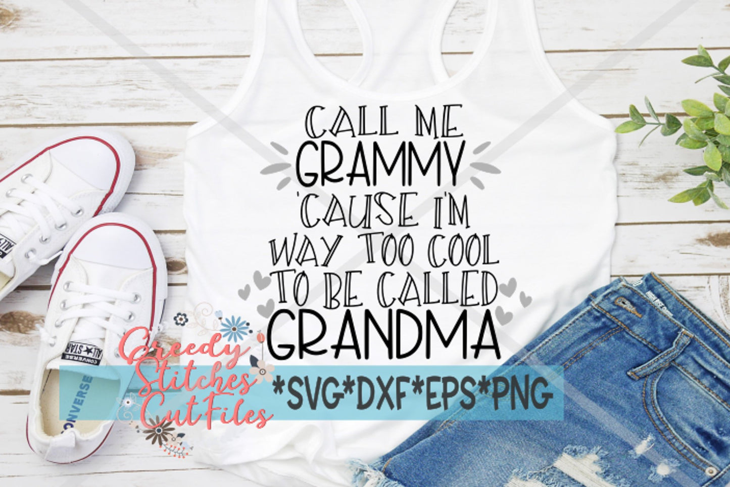 Call Me Grammy Cause I'm Way Too Cool To Be Called Grandma svg dxf eps png Mother's Day SVG | Grammy SVG | Grandma SVG |Instant Download Cut