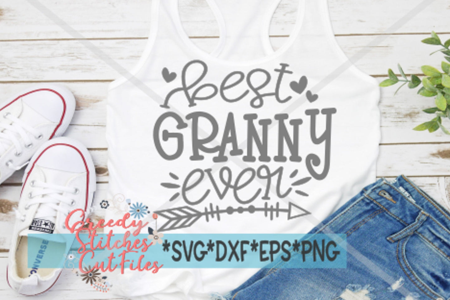 Best Granny Ever SvG | Mother's Day SVG | Mother's Day | Granny SvG | Granny | Best Granny Ever svg, dxf, eps, png Instant Download Cut File