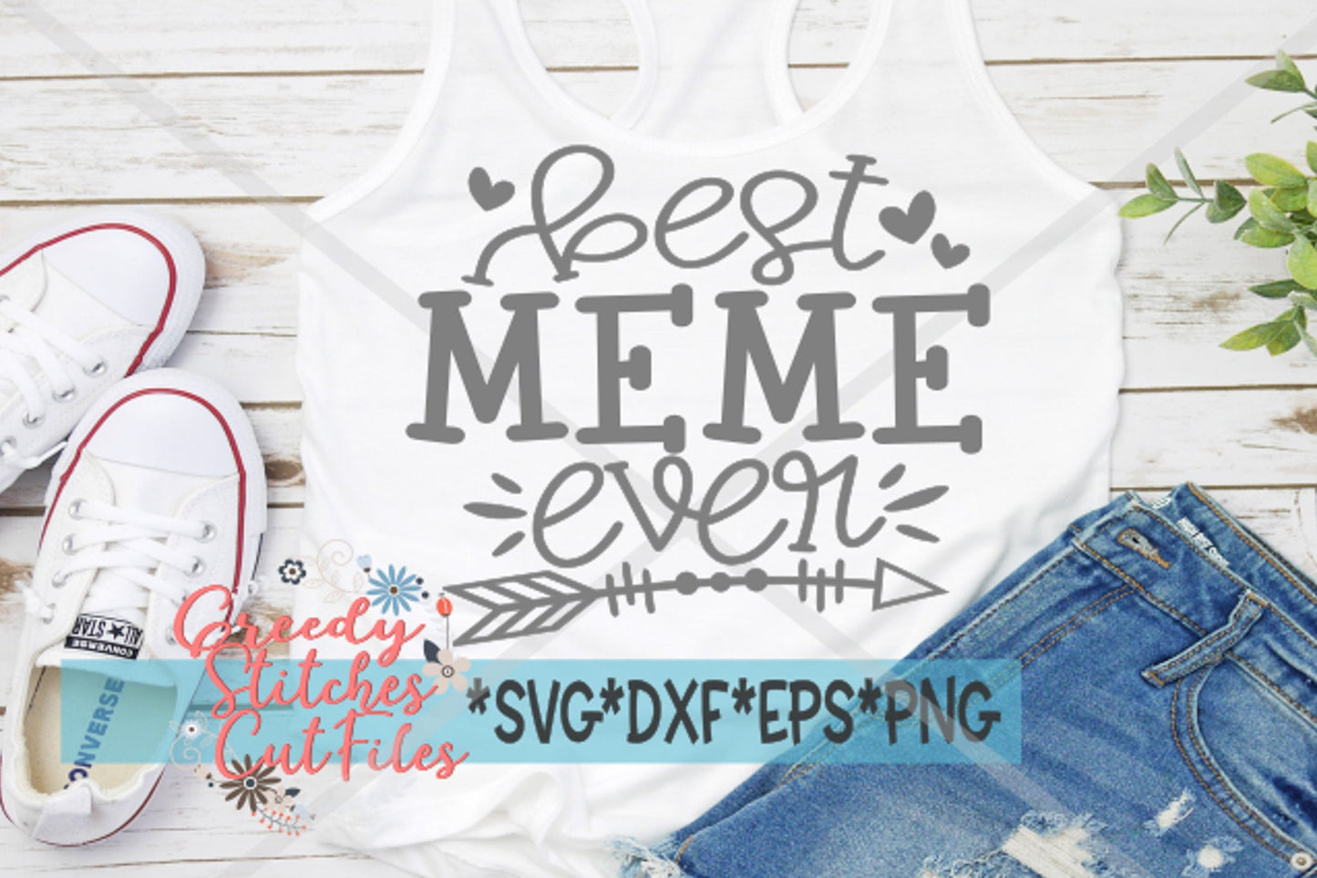 Best Meme Ever SvG | Mother's Day SVG | Mother's Day | Meme SvG | Meme SVG | Best Meme Ever svg, dxf, eps, png Instant Download Cut File