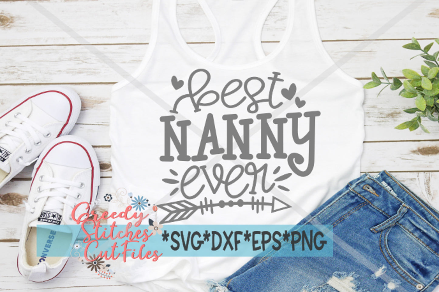 Best Nanny Ever SvG | Mother's Day SVG | Mother's Day | Nanny SvG | Nanny SVG | Best Nanny Ever svg, dxf, eps, png Instant Download Cut File