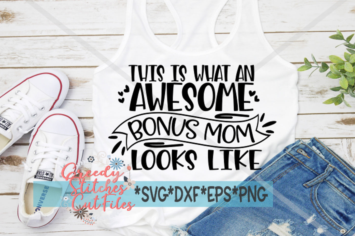 This Is What An Awesome Bonus Mom Looks Like SvG | Mother's Day SVG | Bonus Mom SvG | Bonus Mom svg, dxf, eps, png Instant Download Cut File