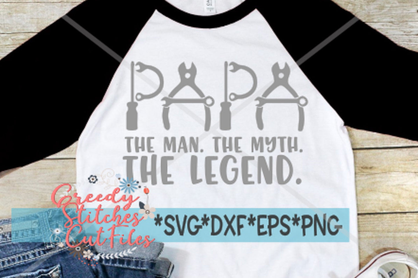 Father's Day SVG | Papa The Man The Myth The Legend Tool SVG | Papa Tool Set svg dxf eps png | Father's Day Papa |Instant Download Cut File