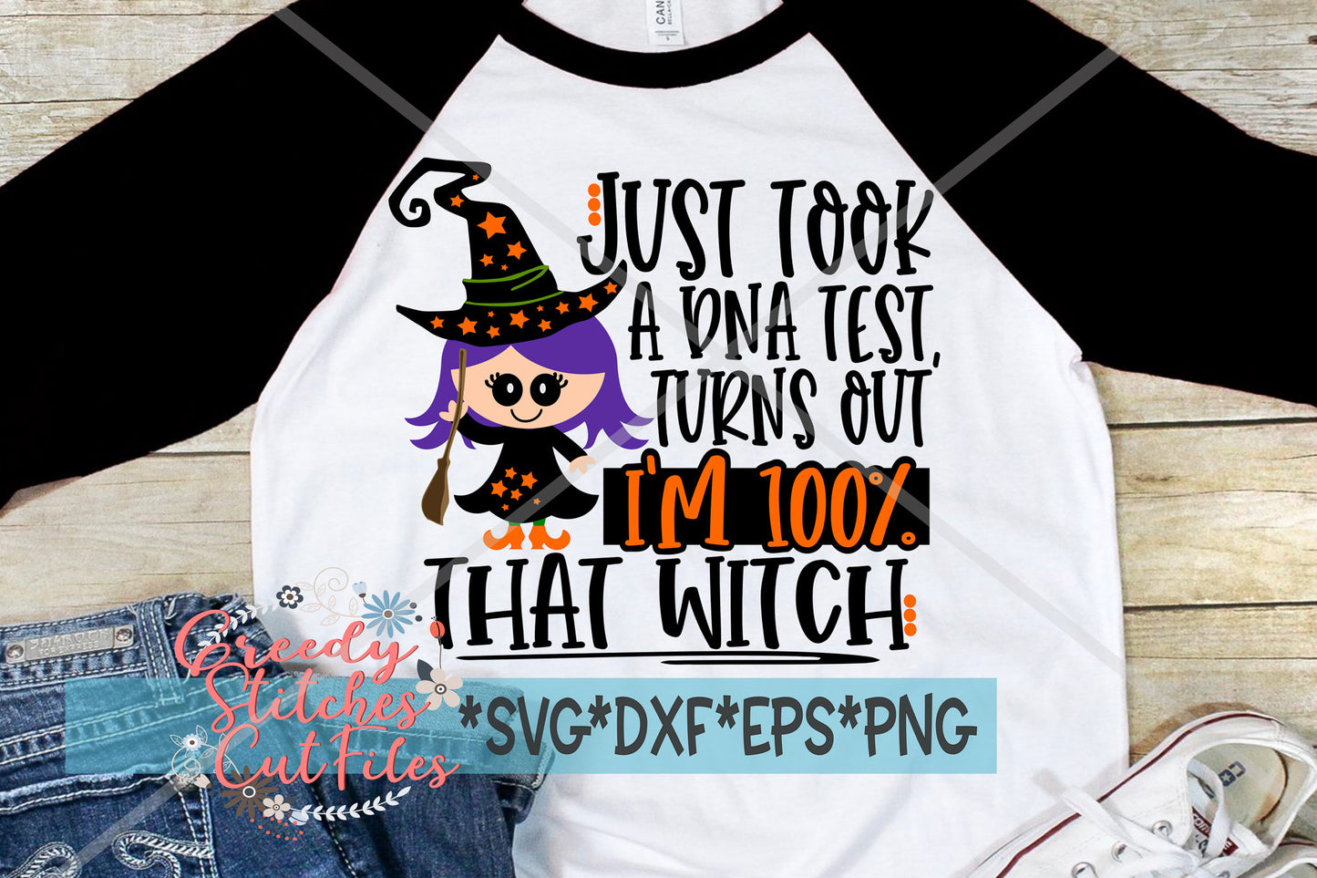 Halloween SVG | Just Took A DNA Test Turns Out I'm 100% That Witch svg dxf eps png. That Witch SvG | DNA Test SvG |Instant Download Cut File