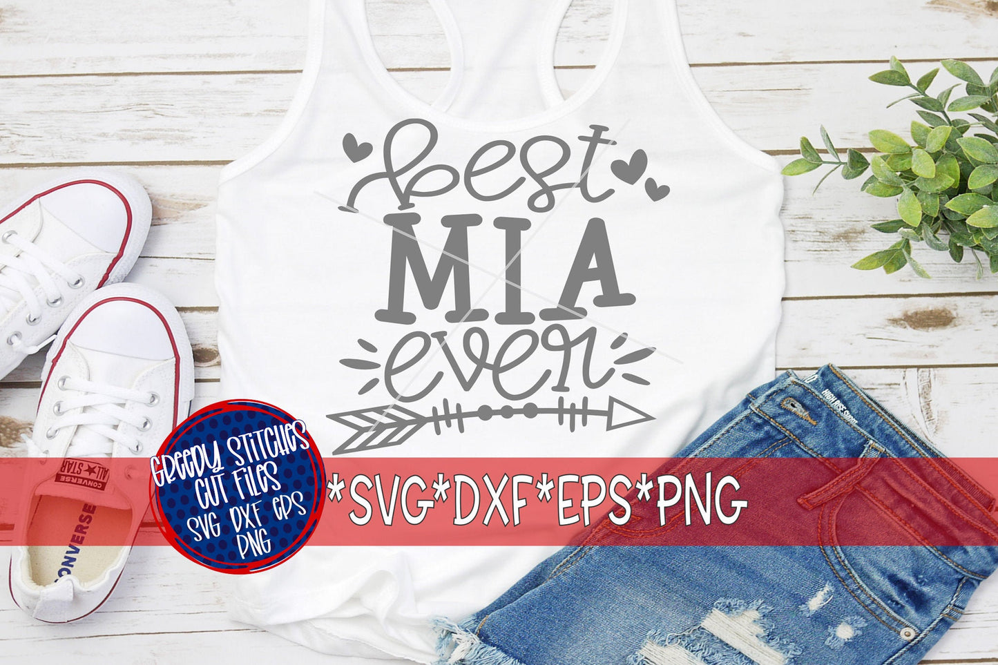 Best Mia Ever SvG | Mother's Day SVG | Mother's Day | Mia SvG | Mia EpS | Best Mia Ever svg, dxf, eps, png Instant Download Cut File