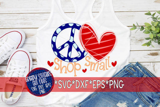 Peace Love Shop Small SvG | Shop Small SvG | Shop Small SvG | Shop Small svg dxf eps png | Local SvG | Shop Small |Instant Download Cut File
