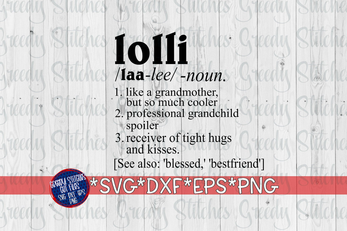 Mother's Day | Lolli Definition svg, dxf eps png. Lolli SVG | Lolli Definition SVG | Lolli DxF | Grandmother SvG | Instant Download Cut File