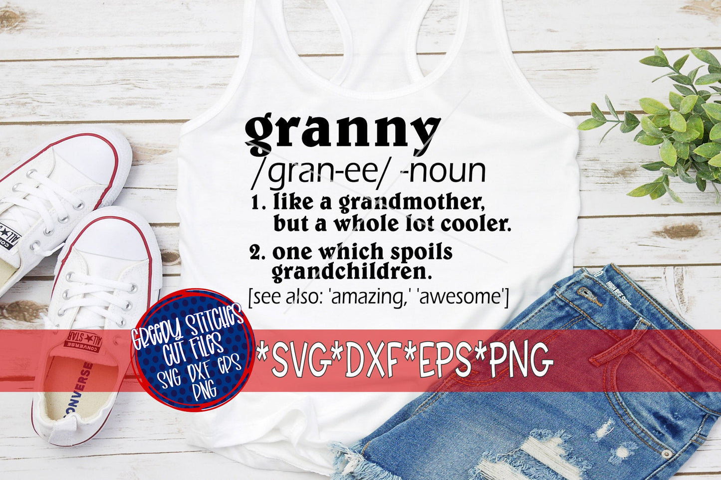 Mother's Day | Granny | Granny Definition svg, dxf, eps, png. Granny Definition SvG | Granny Definition DXF | Instant Download Cut Files.