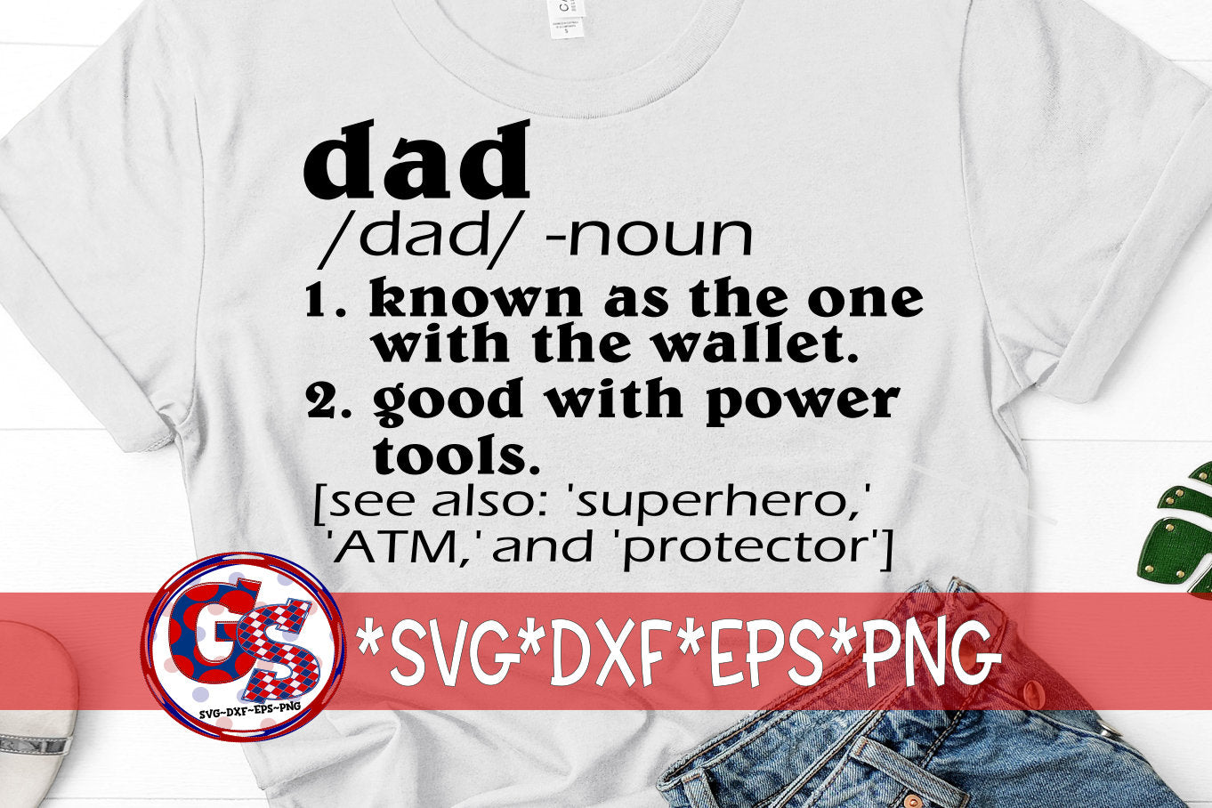 Father's Day SVG | Dad Definition SVG | Dad svg, dxf, eps, png, wmf. Dad SVG | Father's Day | Instant Download Cut File.