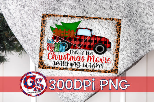 This Is My Christmas Movie Watching Blanket PNG Sublimation