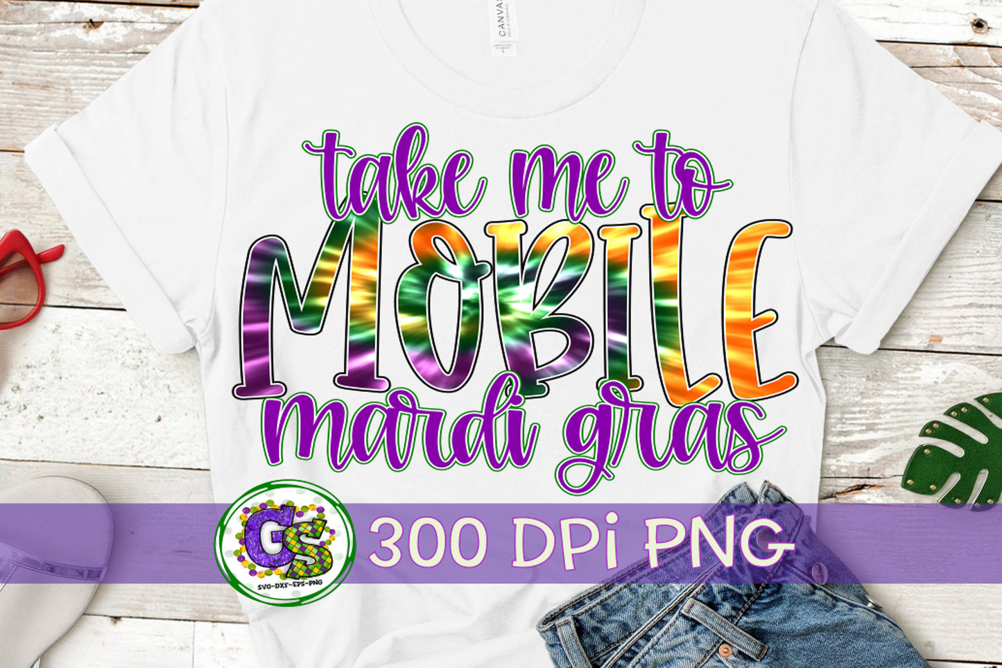 Take Me To Mobile Mardi Gras PNG for Sublimation