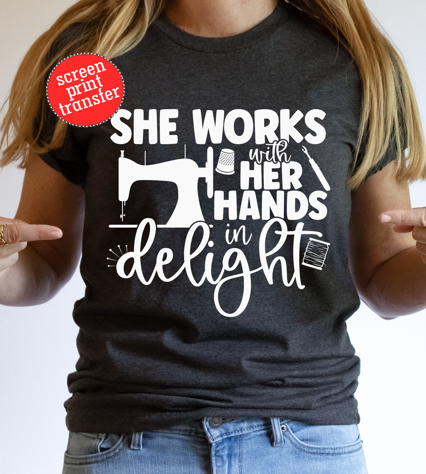 She Works with Her Hands in Delight ADULT Screen Print Transfer