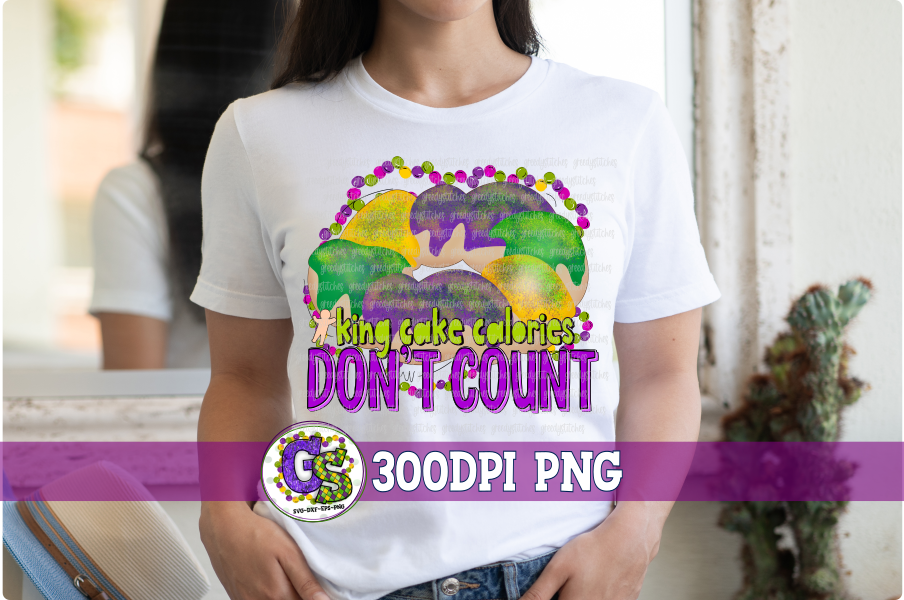 King Cake Calories Don't Count PNG