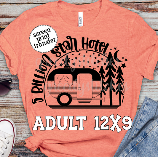 5 Billion Star Hotel ADULT Screen Print Transfer