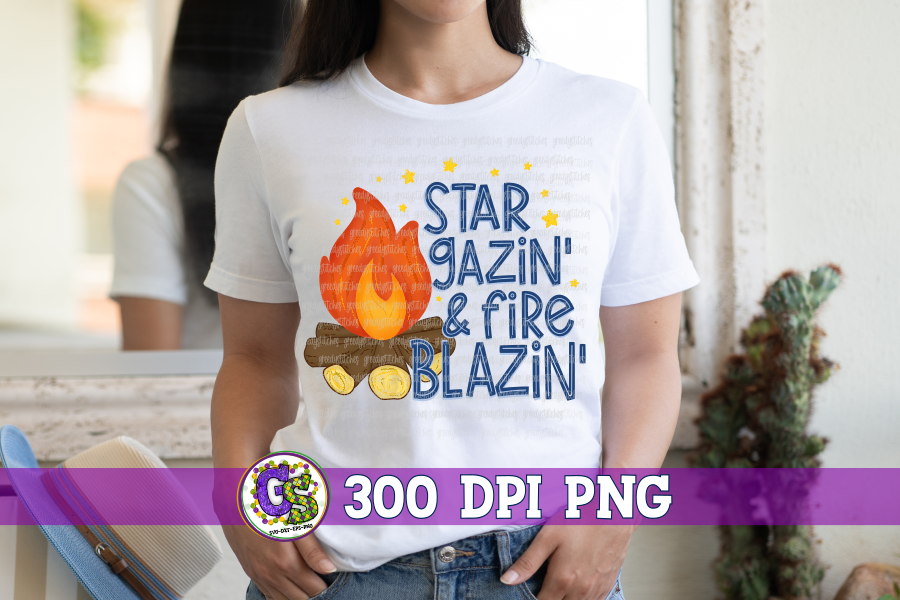 Star Gazin' & Fire Blazin' PNG for Sublimation