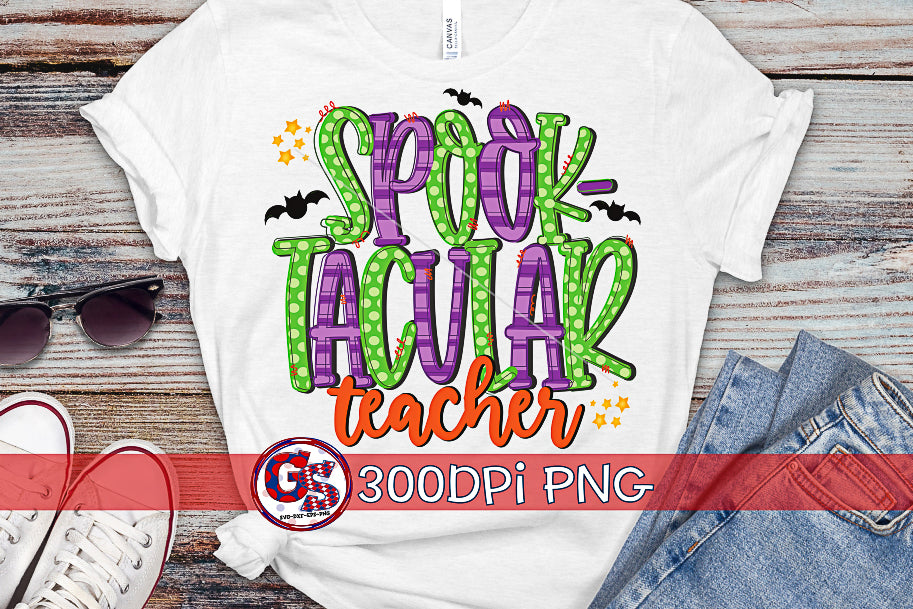 Spooktacular Teacher PNG for Sublimation