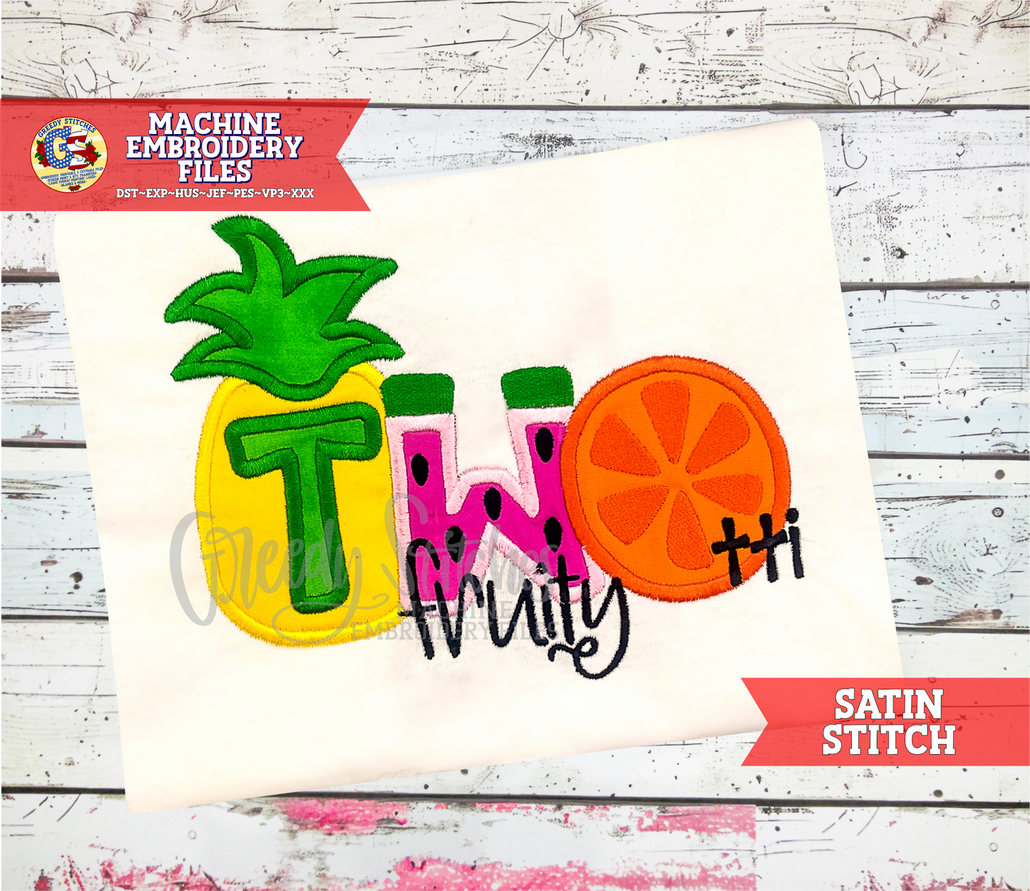 Twotti Fruity Satin Stitch Machine Embroidery Design