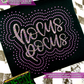 Hocus Pocus Machine Embroidery & Bling SVG Design - Halloween
