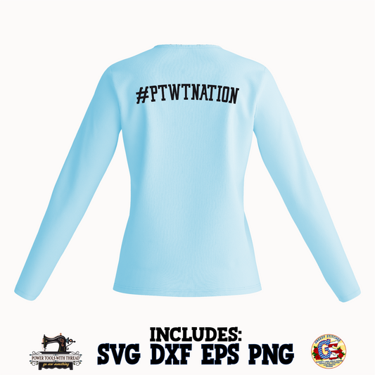 #PTWTNATION Curved SVG DXF EPS PNG