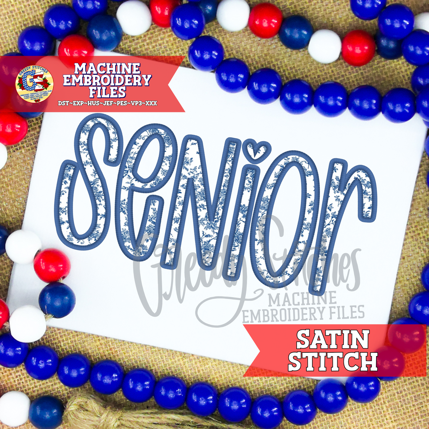 Senior Satin Stitch Applique Machine Embroidery Design