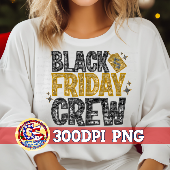 Black Friday Crew Faux Embroidery Sequins PNG for Sublimation