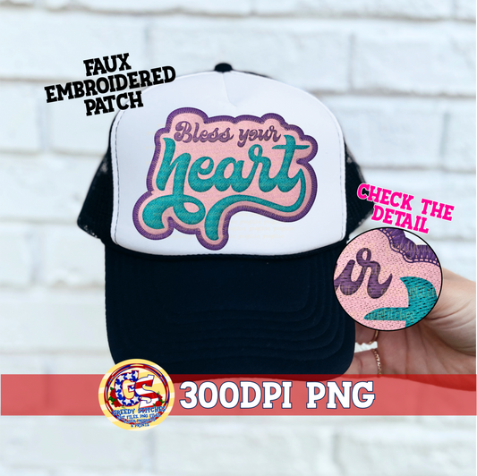 Bless Your Heart PNG - Faux Embroidered Hat Patch