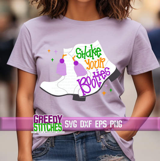 Shake Your Booties SVG DXF EPS PNG -Mardi Gras SVG