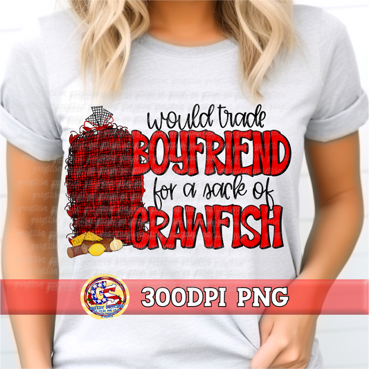 Would Trade Boyfriend for a Sack of Crawfish PNG