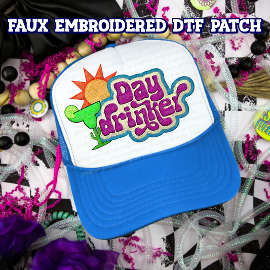 Day Drinker DTF Hat Patch - Faux Embroidered Hat Patch