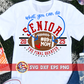 Senior Football The Final Quarter SVG DXF EPS PNG - Football SVG