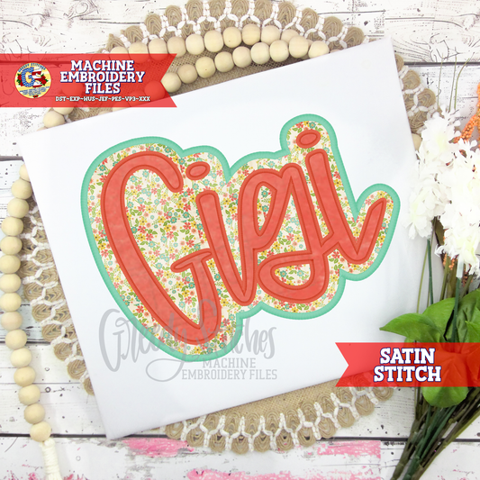 Gigi Double Applique Satin Stitch Machine Embroidery File - Mother's Day